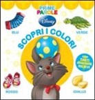 Augusto Macchetto - Scopri i colori. Prime parole