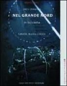 Obes Grandini - Nel grande Nord in bicicletta