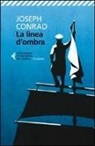 Joseph Conrad, S. Barillari - La linea d'ombra