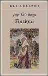 Jorge L. Borges, Jorge Luis Borges, A. Melis - Finzioni