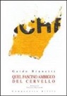 Guido Brunetti - Quel fascino ambiguo del cervello