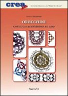 Alicja Kwartnik - Orecchini con il chiacchierino ad ago