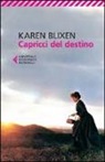 Karen Blixen - Capricci del destino