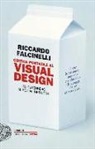 Riccardo Falcinelli - Critica portatile al visual design. Da Gutenberg ai social network