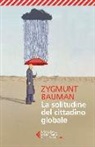 Zygmunt Bauman - La solitudine del cittadino globale