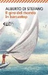 Alberto Di Stefano - Il giro del mondo in barcastop