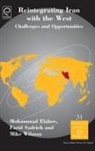 Mohammad Elahee, Pervez N. Ghauri, Farid Sadrich, Mike Wilman - Reintegrating Iran with the West