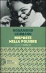 Rosamond Lehmann - Risposte nella polvere