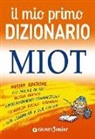 R. Mari - Il mio primo dizionario. MIOT