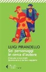 Luigi Pirandello, G. Tomasello, Giovanna Tomasello - Sei personaggi in cerca d'autore-Ciascuno a suo modo-Questa sera si recita a soggetto
