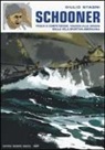 Giulio Stagni - Schooner. Pesca e competizione, viaggio alle origini della vela sportiva americana
