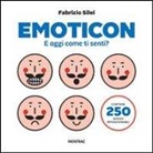 Fabrizio Silei - Emoticon. E oggi come ti senti? Con adesivi
