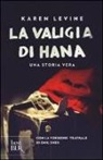 Karen Levine - La valigia di Hana