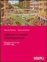 Valentina Pedone, Serena Zuccheri - Letteratura cinese contemporanea. Correnti, autori e testi dal 1949 a oggi