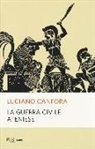 Luciano Canfora - La guerra civile ateniese