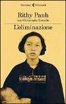 Christophe Bataille, Rithy Panh - L'eliminazione