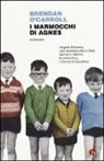 Brendan O'Carroll - I marmocchi di Agnes