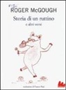 Roger McGough - Storia di un ruttino e altri versi. Testo inglese a fronte