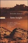 Youssef Ziedan - Sette luoghi