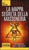 Alex Churton - La mappa segreta della massoneria