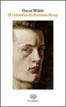 Oscar Wilde - Il ritratto di Dorian Gray