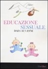 Educazione sessuale dai 6 ai 9 anni