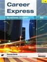 Gerlinde Butzphal, Gerlinde &amp; Maier-Fairclough Butzphal, Jane Maier-Fairclough - Career Express - Business English B2 Course Book With Audio Cds