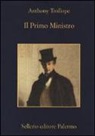 Anthony Trollope - Il Primo Ministro