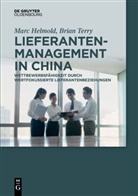 Mar Helmold, Marc Helmold, Marc (Dr. Helmold, Marc (Dr.) Helmold, Brian Terry, Brian (Dr.) Terry - Lieferantenmanagement in China