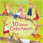 Hans-Christian Schmidt, Marina Rachner - 10 kleine Osterhasen