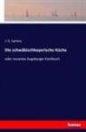 J G Sartory, J. G. Sartory - Die schwäbischbayerische Küche