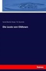 Harriet Beecher-Stowe, T N Heynrichs, T. N. Heynrichs, Harriet Beeche Stowe, Harriet Beecher Stowe - Die Leute von Oldtown