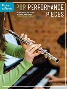 Hal Leonard Corp - Pop Performance Pieces: Flute & Piano