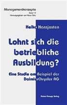 Heiko Hansjosten - Lohnt sich die betriebliche Ausbildung?