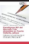 Francisc Ríos, Francisco Ríos, Marí Ríos, María Suhei Ríos, Miguel Ánge Velázquez, Miguel Ángel Velázquez - Paradigmas RIF del Mercado 5 de diciembre en Puerto Vallarta, Jalisco