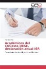 Francisco Ríos - Académicos del CUCosta-DESE, declaración anual ISR