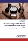 S Mohan Karuppayil, S. Mohan Karuppayil, Gajana Zore, Gajanan Zore - Pharmacological Studies on Taverniera cuneifolia (Roth) Arn