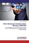 Ahmed Al Khateeb - Wiki-Mediated Collaborative Writing (WMCW)