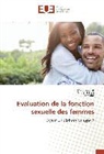 Yousr El Kissi, Yousri El Kissi, Ines Slim, Maroue Trifi, Marouen Trifi - Evaluation de la fonction sexuelle des femmes