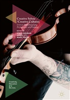 Stac Holman Jones, Stacy Holman Jones, Pruyn, Pruyn, Marc Pruyn - Creative Selves / Creative Cultures