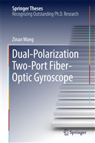 Zinan Wang - Dual-Polarization Two-Port Fiber-Optic Gyroscope