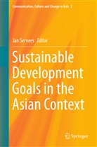 Ja Servaes, Jan Servaes - Sustainable Development Goals in the Asian Context