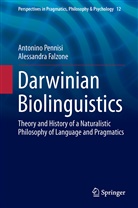 Alessandra Falzone, Antonin Pennisi, Antonino Pennisi - Darwinian Biolinguistics