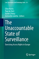 Pau de Hert, Paul De Hert, Antonella Galetta, Xavier L'Hoiry, Xavier L'Hoiry et al, Clive Norris - The Unaccountable State of Surveillance