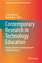 Barlex, Barlex, David Barlex, John Williams, P John Williams, John Williams... - Contemporary Research in Technology Education