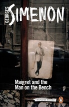 Georges Simenon, David Watson - Maigret and the Man on the Bench