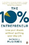 Patrick J McGinnis, Patrick J. McGinnis, McGinnis Patrick J. - The 10% Entrepreneur