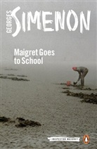 Linda Coverdale, Georges Simenon - Maigret Goes to School