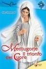 Emmanuel Maillard - Medjugorje. Il trionfo del cuore