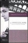 Edmonde Charles-Roux - L'irregolare. Coco prima di Chanel